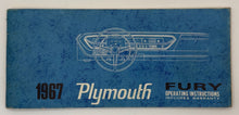 Original 1967 Plymouth Fury Operating Instructions #81-570-7455