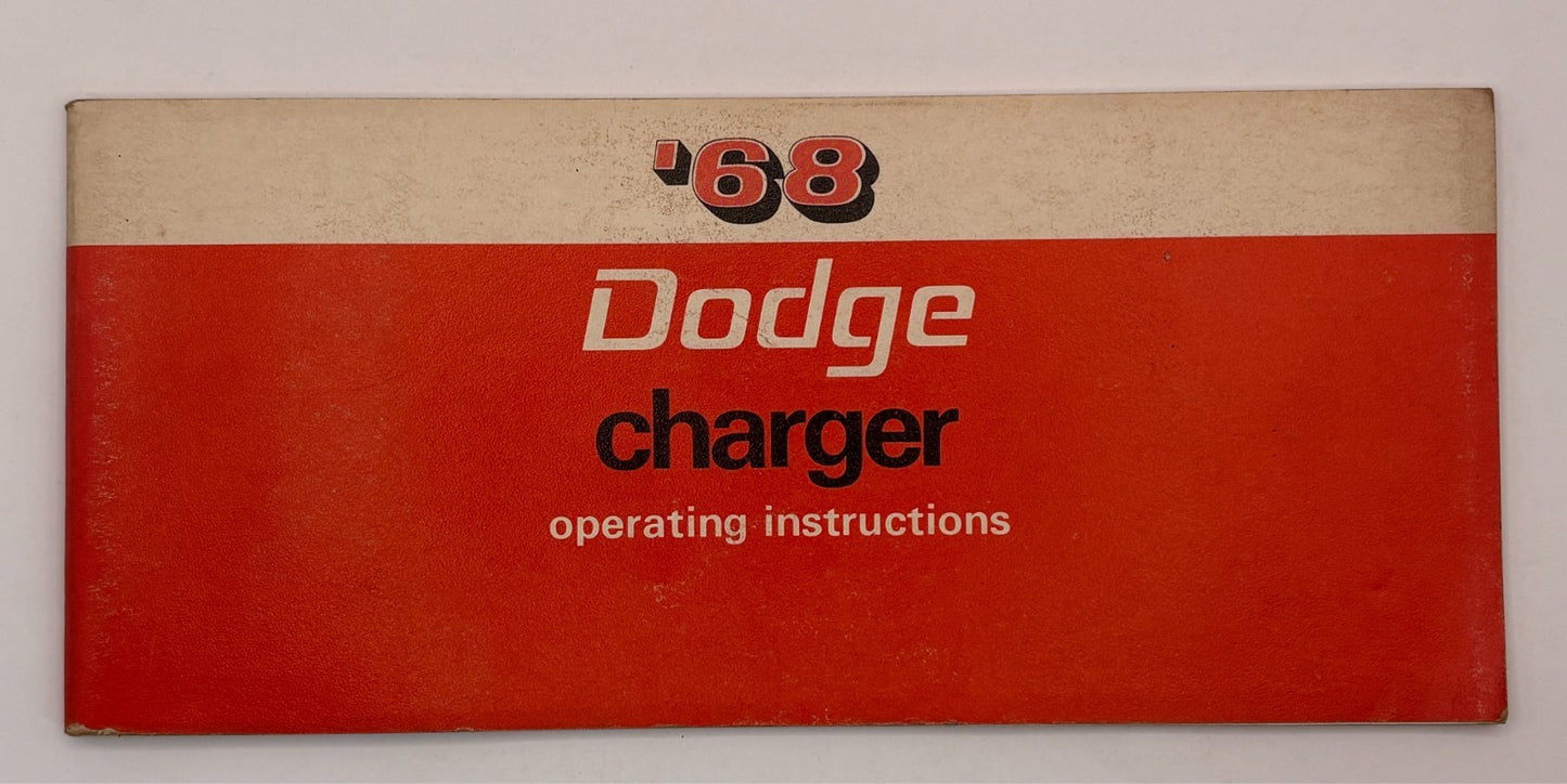 Original 1968 Dodge Charger Operating Instructions #81-270-8269