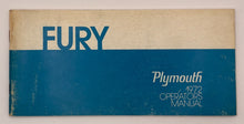 Original 1972 Plymouth Fury Operator's Manual #81-570-2455