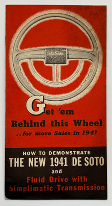 Original 1941 DeSoto "Get 'em Behind this Wheel" Simplimatic Demonstration Guide
