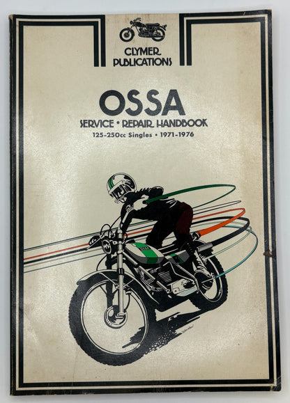 Original Ossa Service Repair Handbook 1971-1976 Clymer Publications