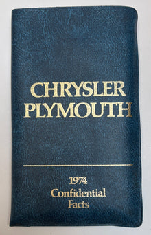 Original 1974 Chrysler Plymouth "1974 Confidential Facts" Dealer Training