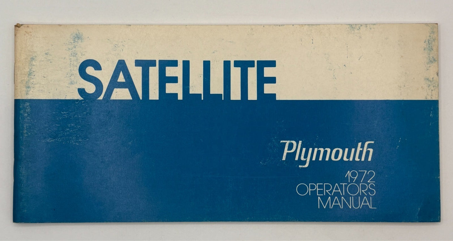 Original 1972 Plymouth Satellite Operator's Manual #81-570-2456
