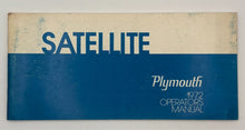 Original 1972 Plymouth Satellite Operator's Manual #81-570-2456