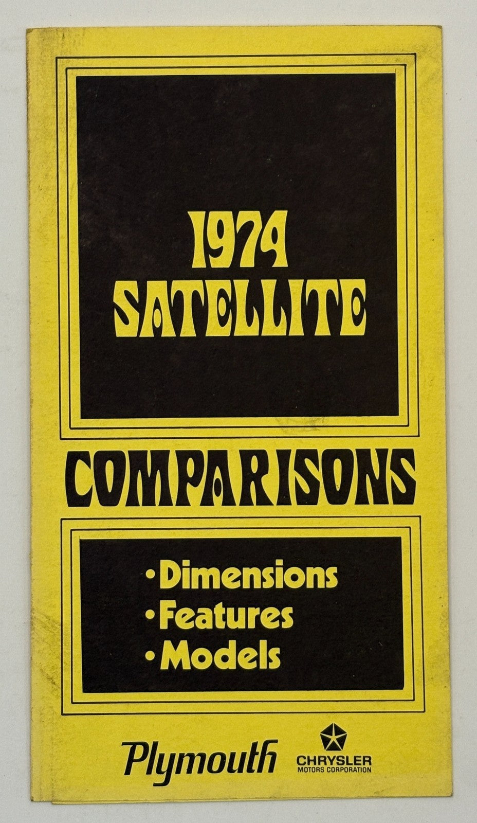 Original 1974 Plymouth Satellite Comparisons Pamphlet